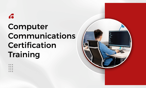 Computer Communications Certification Training